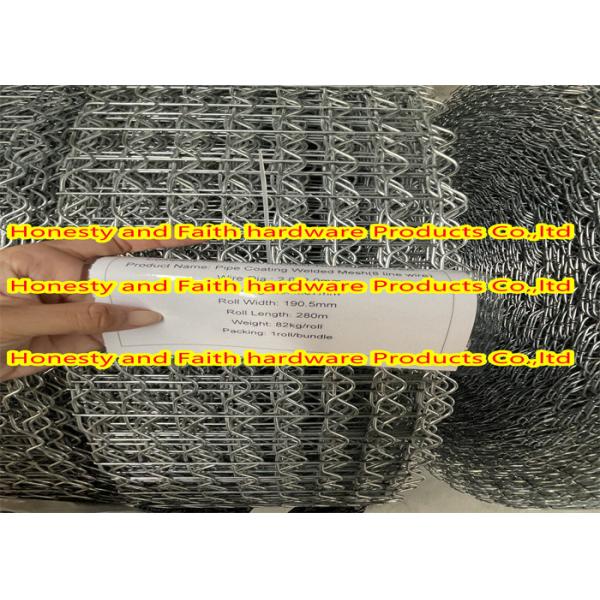 Quality Roll Length 280m Galvanized Pipe Coating Mesh For Everglades Gas Pipeline for sale